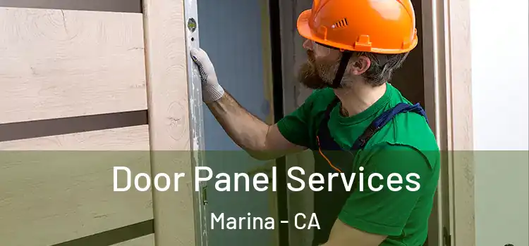  Door Panel Services Marina - CA
