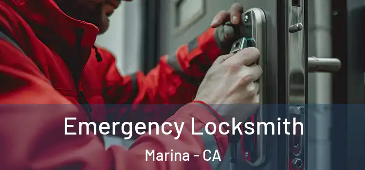  Emergency Locksmith Marina - CA