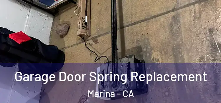  Garage Door Spring Replacement Marina - CA