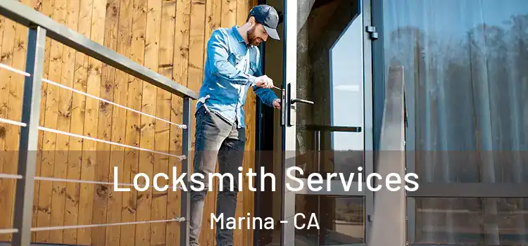  Locksmith Services Marina - CA