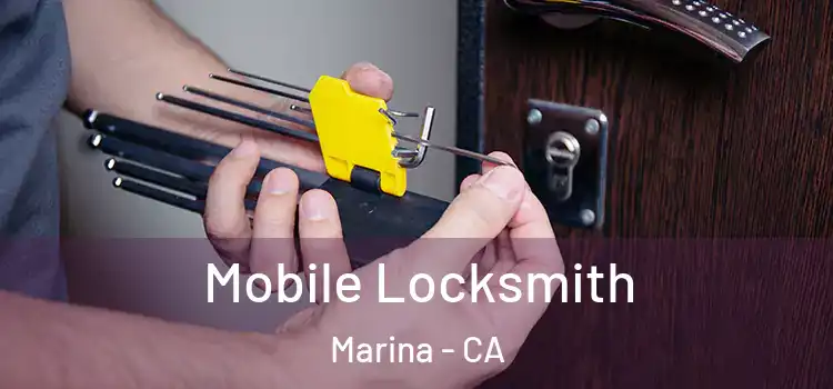  Mobile Locksmith Marina - CA