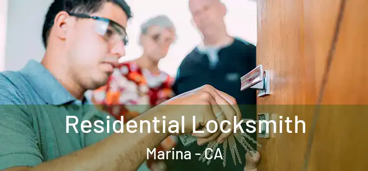  Residential Locksmith Marina - CA