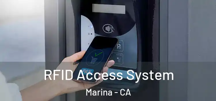  RFID Access System Marina - CA