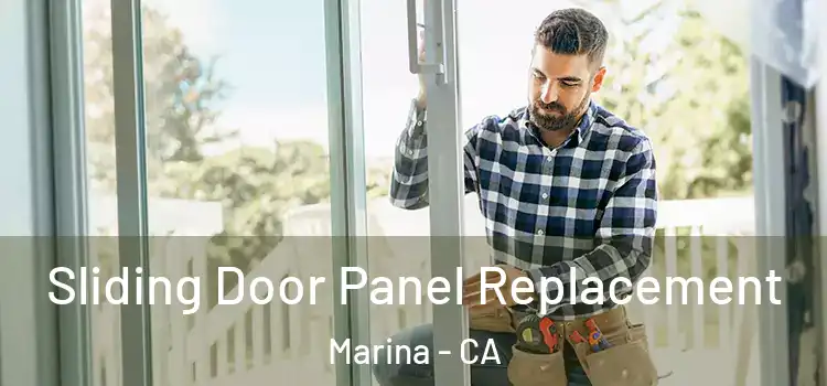 Sliding Door Panel Replacement Marina - CA