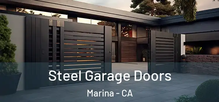  Steel Garage Doors Marina - CA
